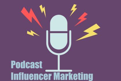 Introduction To Podcast Influencer Marketing 12