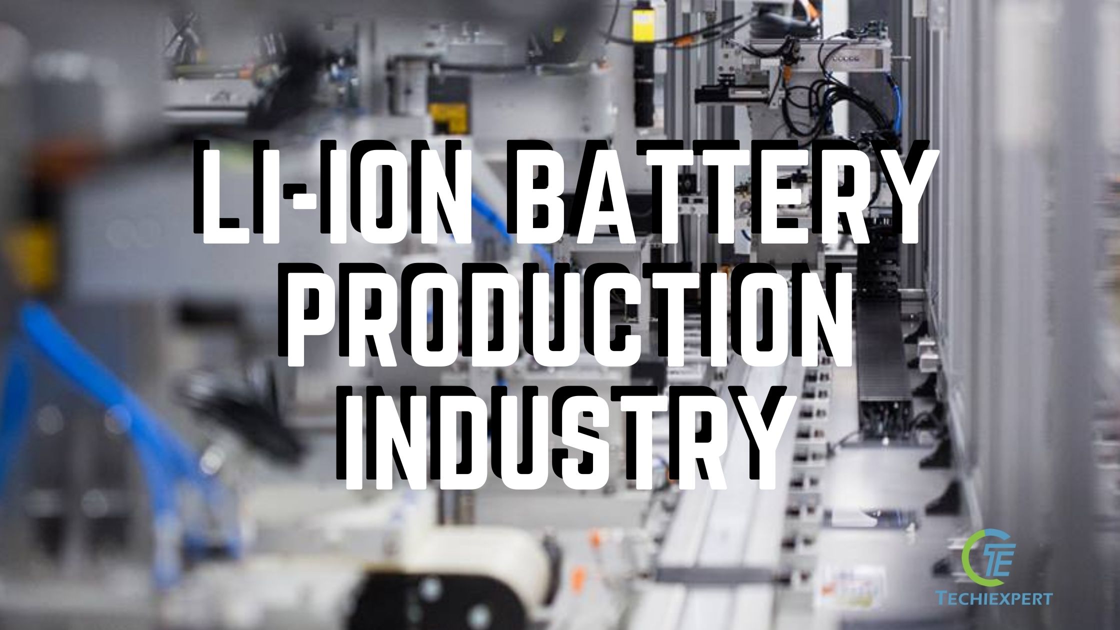 Future of electric vehicles in India - impact of Lithium-Sulfur battery technology 4 Li-ion battery manufacturing