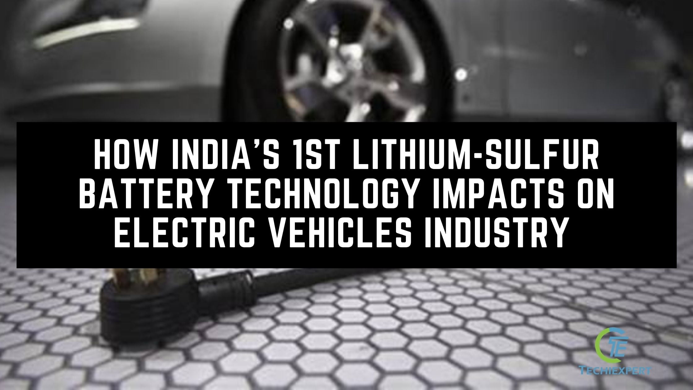 Future of electric vehicles in India - impact of Lithium-Sulfur battery technology 2 future of electric vehicles in India